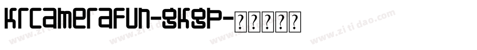 KrCameraFun-GKGP字体转换