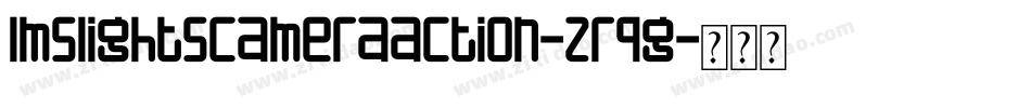 LmsLightsCameraAction-zR4G字体转换