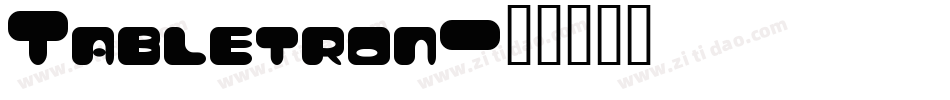 Tabletron字体转换