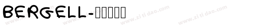 BERGELL字体转换