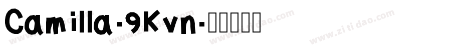 Camilla-9Kvn字体转换