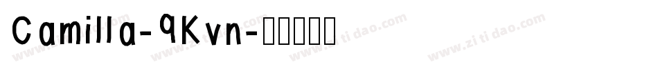 Camilla-9Kvn字体转换