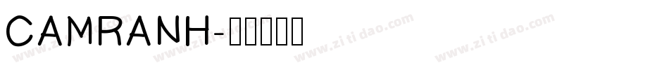 CAMRANH字体转换