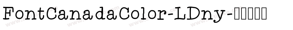 FontCanadaColor-LDny字体转换