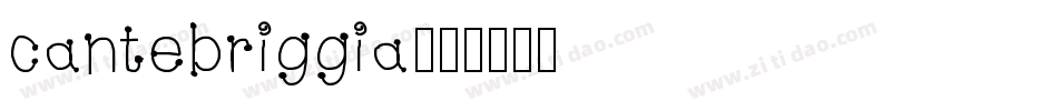 cantebriggia字体转换