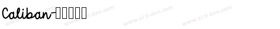 Caliban字体转换