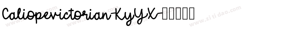 Caliopevictorian-KyYX字体转换