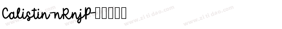 Calistin-nRnjP字体转换