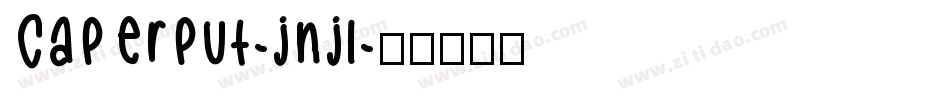 Caperput-jnjl字体转换