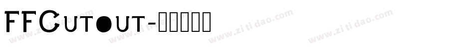FFCutout字体转换