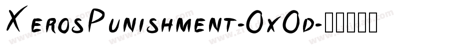 XerosPunishment-OxOd字体转换