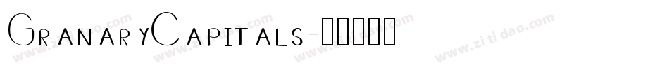 GranaryCapitals字体转换