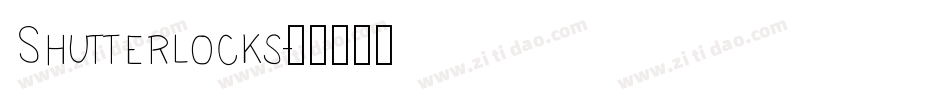 Shutterlocks字体转换