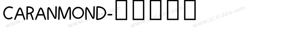 CARANMOND字体转换