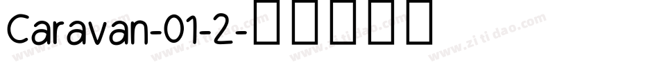 Caravan-01-2字体转换