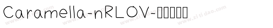 Caramella-nRLOV字体转换