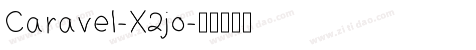Caravel-X2jo字体转换