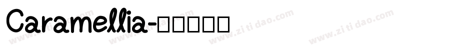 Caramellia字体转换