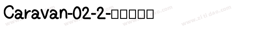 Caravan-02-2字体转换