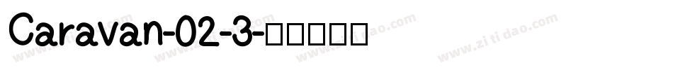 Caravan-02-3字体转换