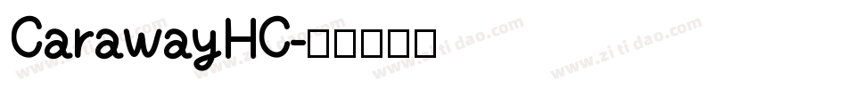 CarawayHC字体转换
