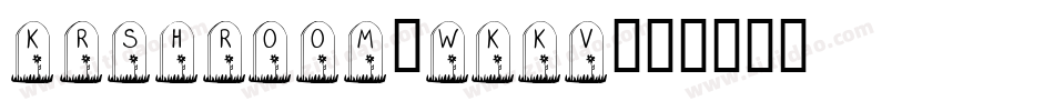 KrShroom-WKKV字体转换