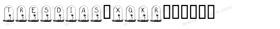 Tresdias-xqKr字体转换