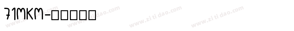 71MKM字体转换