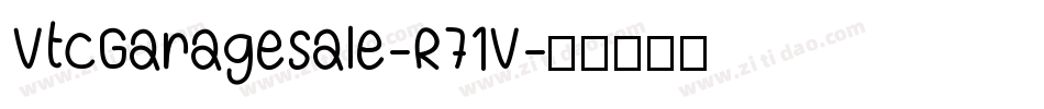 VtcGaragesale-R71V字体转换