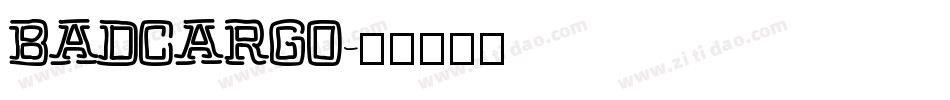 Badcargo字体转换