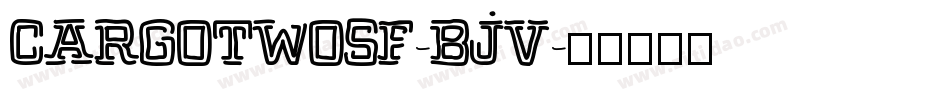 CargoTwoSf-BjV字体转换