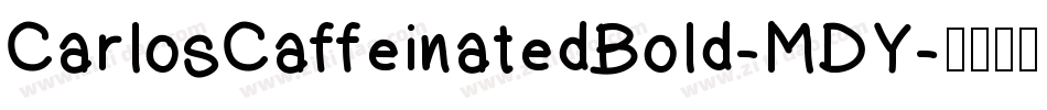 CarlosCaffeinatedBold-MDY字体转换