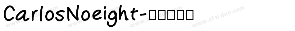 CarlosNoeight字体转换