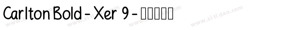 CarltonBold-Xer9字体转换