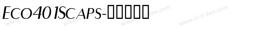Eco401Scaps字体转换