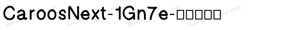 CaroosNext-1Gn7e字体转换