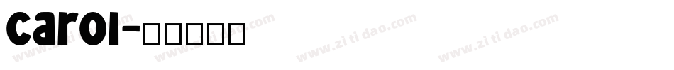 Carol字体转换