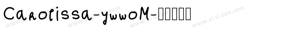Carolissa-ywwoM字体转换