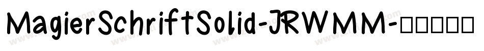 MagierSchriftSolid-JRWMM字体转换