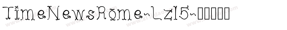TimeNewsRome-Lzl5字体转换