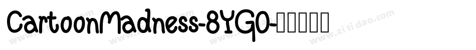 CartoonMadness-8YG0字体转换