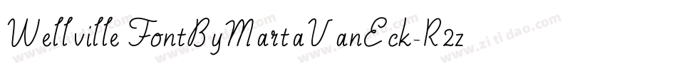 WellvilleFontByMartaVanEck-R2z3字体转换 WellvilleFontByMartaVanEck-R2z3字体转换