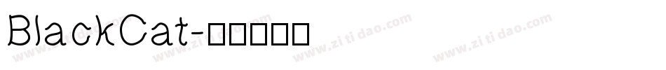 BlackCat字体转换