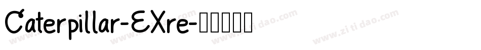Caterpillar-EXre字体转换
