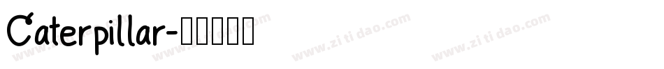 Caterpillar字体转换