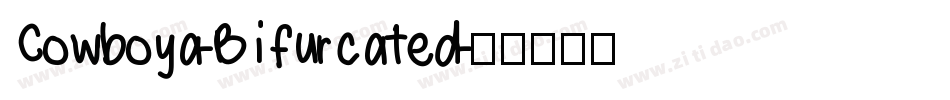 Cowboya-Bifurcated字体转换