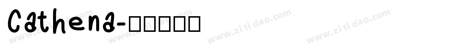 Cathena字体转换
