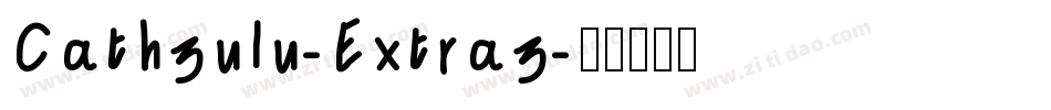 Cathzulu-Extraz字体转换
