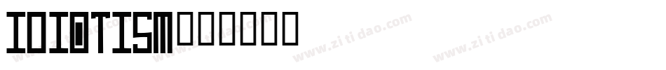 Idiotism字体转换