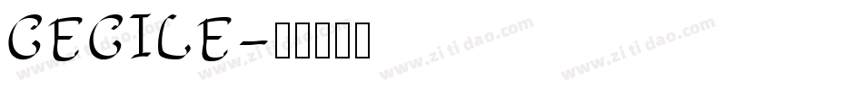CECILE字体转换